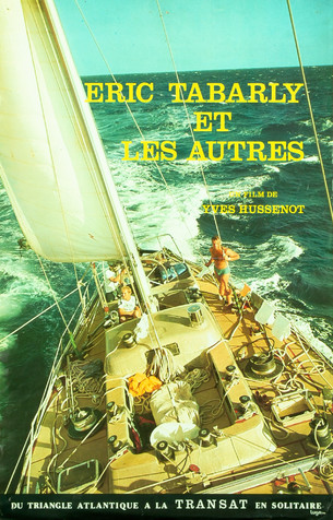 Eric Tabarly et les autres