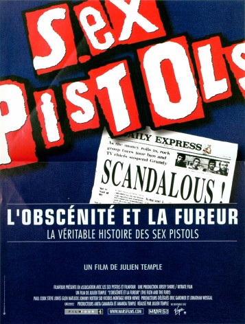 Sex Pistols, L'Obscénite et la fureur