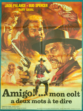 Amigo !... mon colt a deux mots à te dire