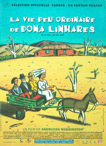 La Vie peu ordinaire de Dona Linhares