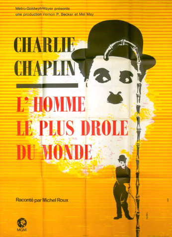 Charlie Chaplin, l'homme le plus drôle du monde