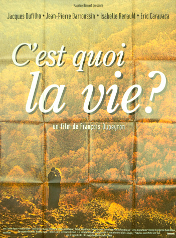 C'est quoi la vie ?