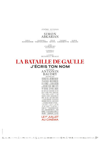 La Bataille de Gaulle : J’écris ton nom